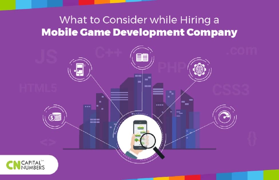 What to Consider While Hiring a Mobile Game Development Company