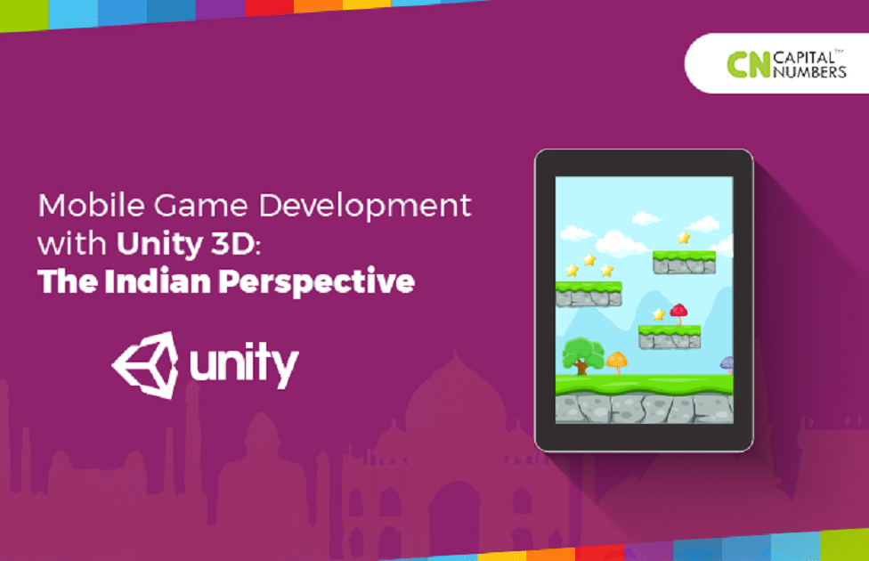 Mobile Game Development with Unity 3D: The India Perspective