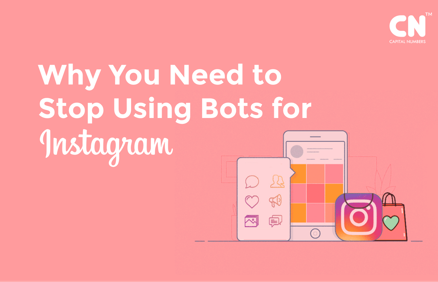 Why You Need to Stop Using Bots For Your Instagram Account?