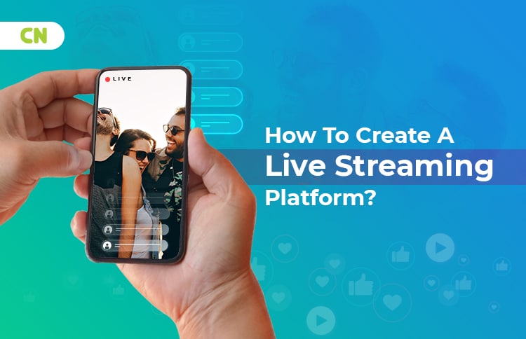 Live Streaming App Development