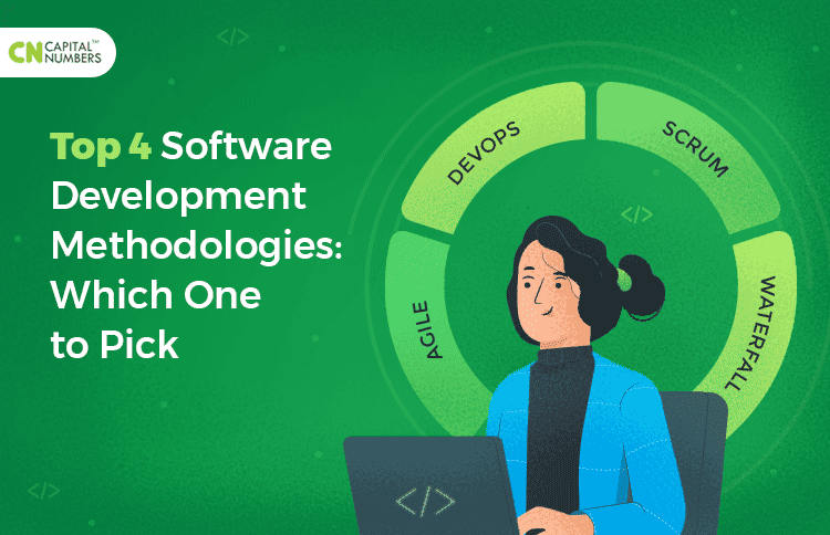 Top 4 Software Development Methodologies