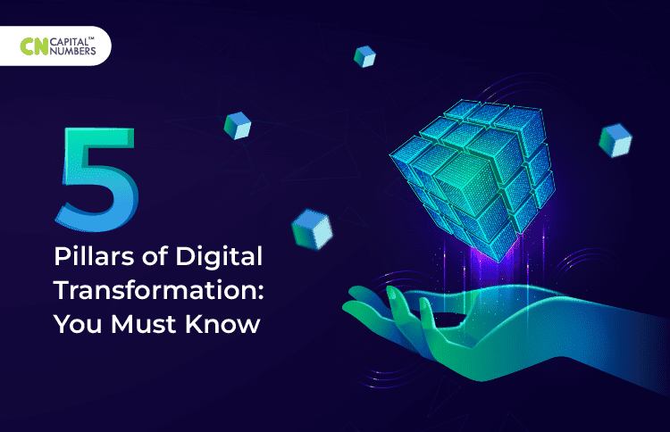 5 pillars of digital transformation you must know